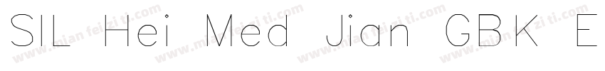 SIL Hei Med Jian GBK EUC Simplex字体转换